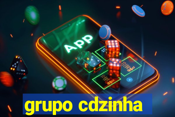 grupo cdzinha