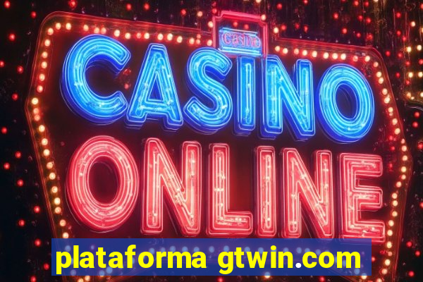 plataforma gtwin.com