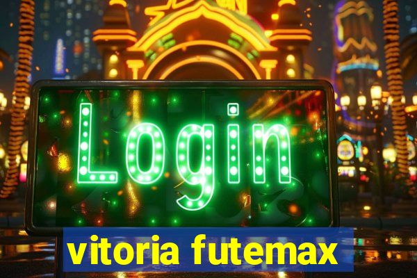 vitoria futemax