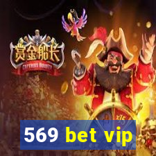 569 bet vip