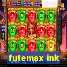 futemax ink