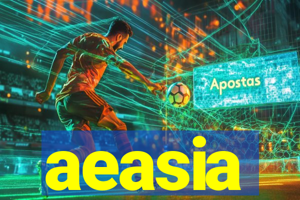 aeasia