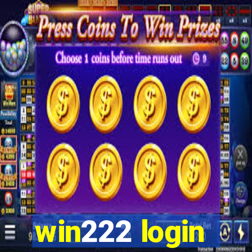 win222 login