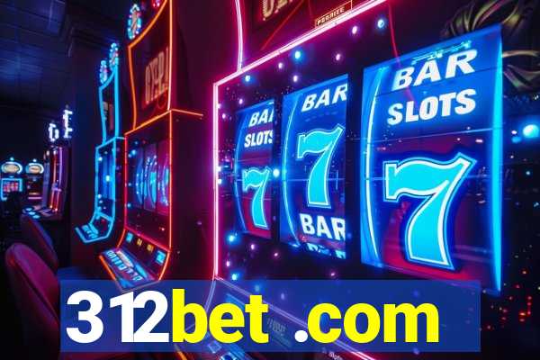 312bet .com