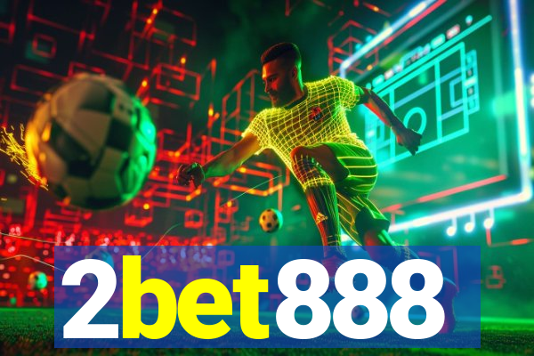 2bet888