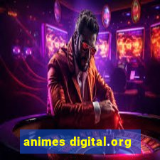 animes digital.org