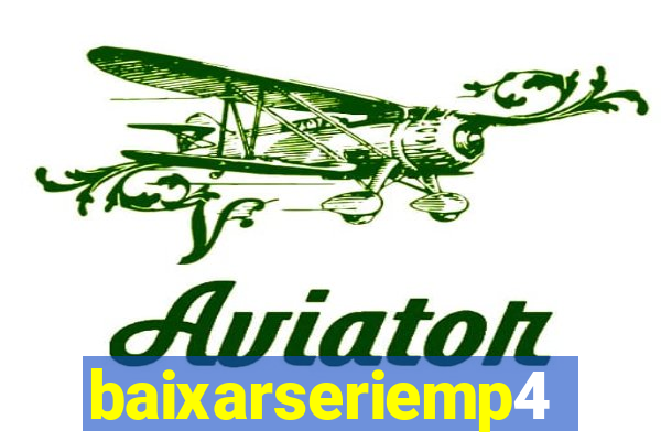 baixarseriemp4