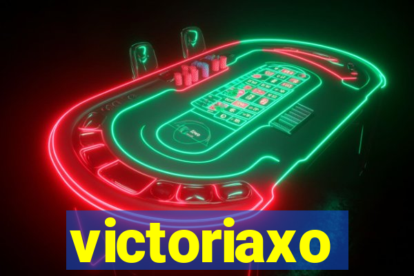 victoriaxo