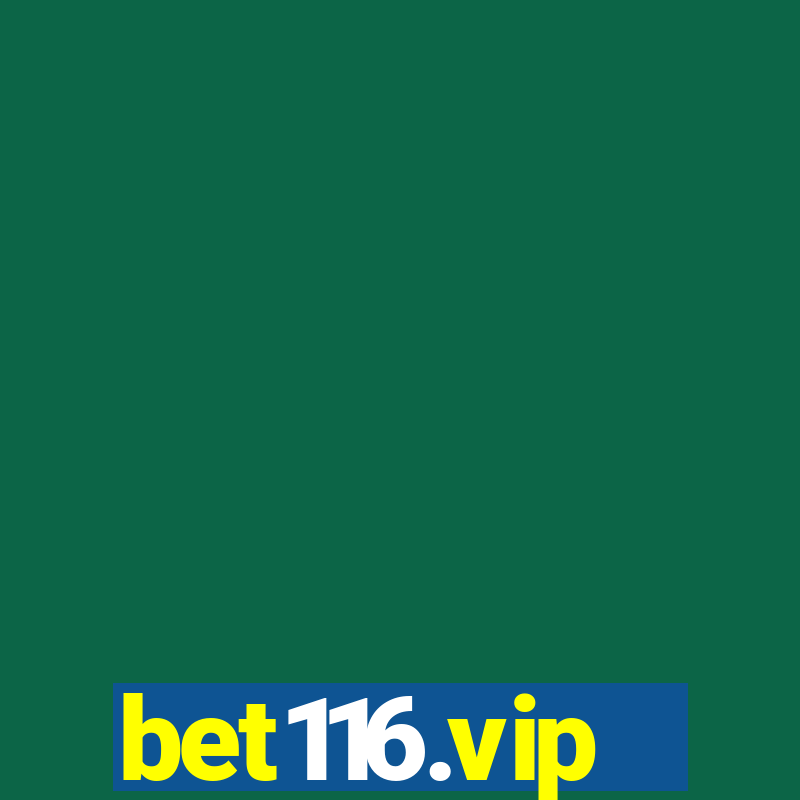 bet116.vip