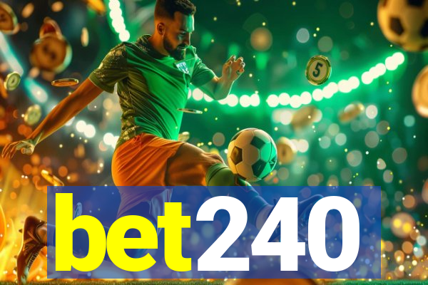 bet240