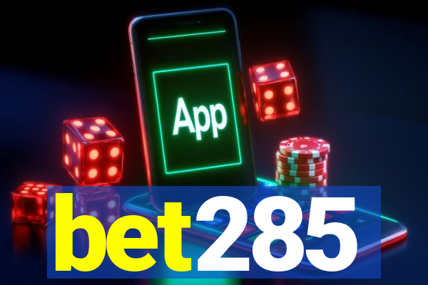 bet285