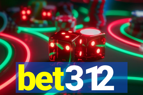 bet312