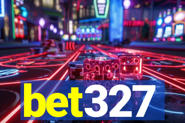 bet327