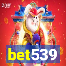 bet539