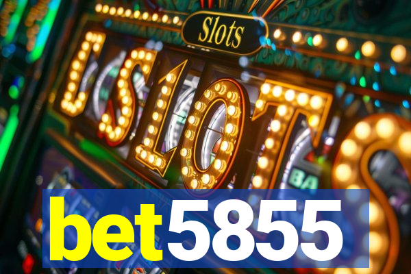 bet5855