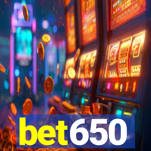 bet650