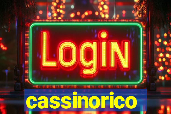 cassinorico