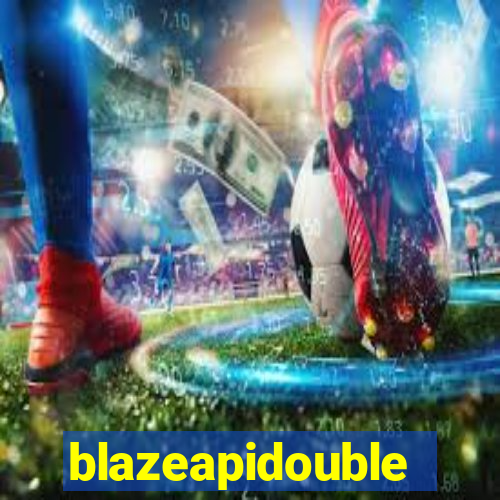 blazeapidouble