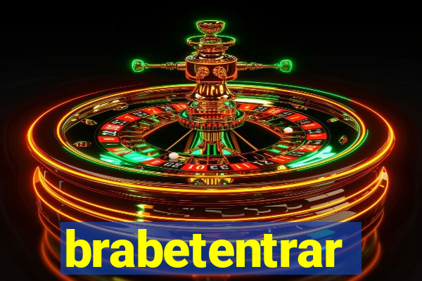 brabetentrar