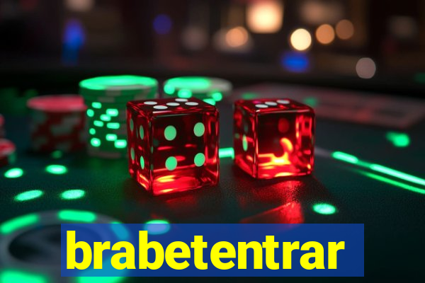 brabetentrar