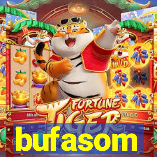 bufasom