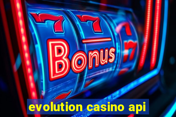 evolution casino api