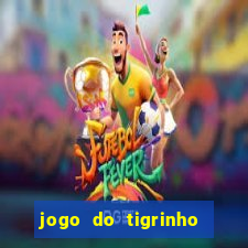 jogo do tigrinho com deposito de 5 reais