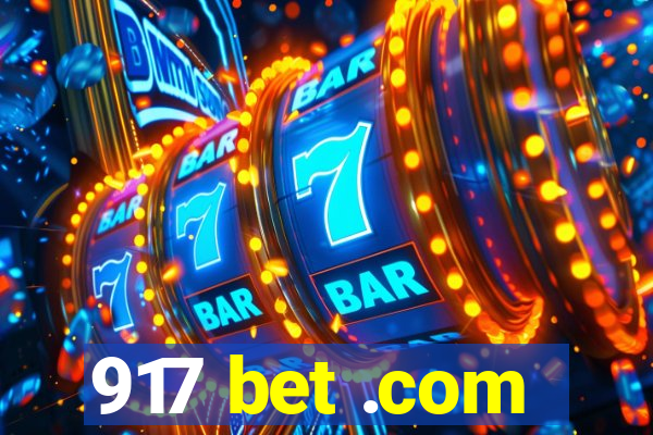 917 bet .com