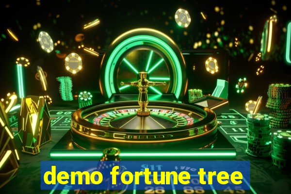 demo fortune tree