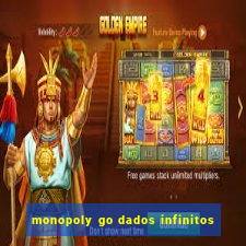 monopoly go dados infinitos