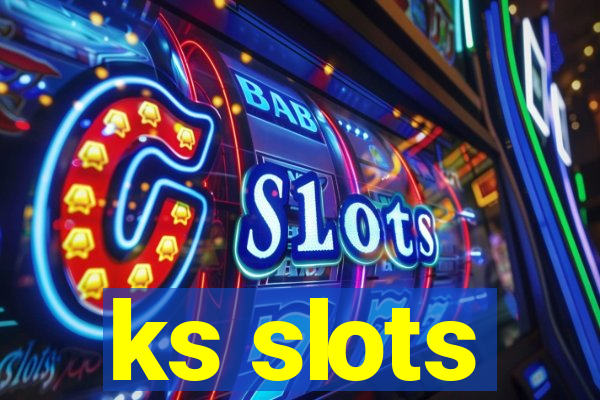 ks slots