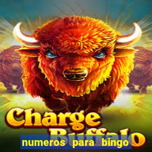 numeros para bingo de 1 a 90