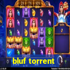 bluf torrent