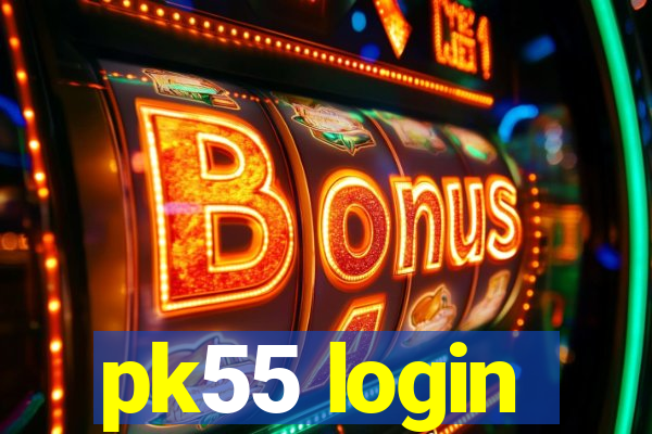 pk55 login