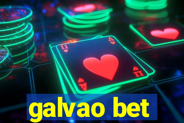 galvao bet