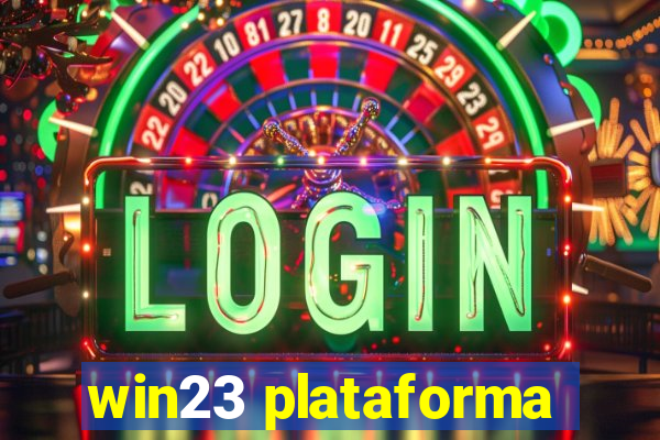 win23 plataforma