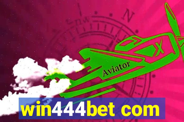 win444bet com