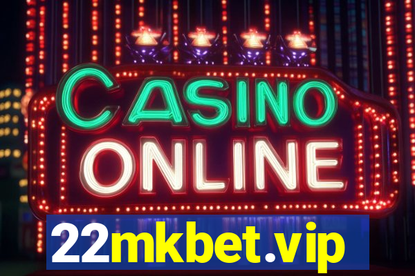 22mkbet.vip