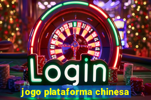 jogo plataforma chinesa