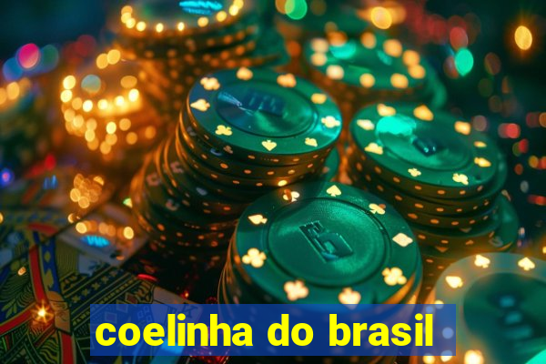 coelinha do brasil