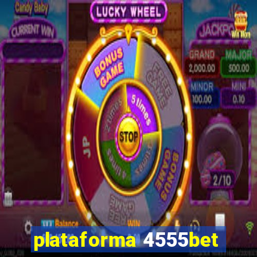 plataforma 4555bet