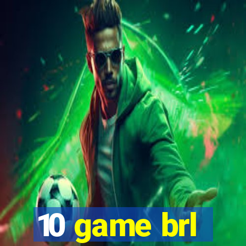 10 game brl