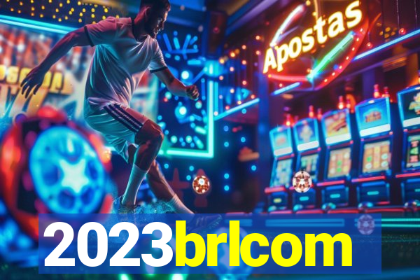 2023brlcom