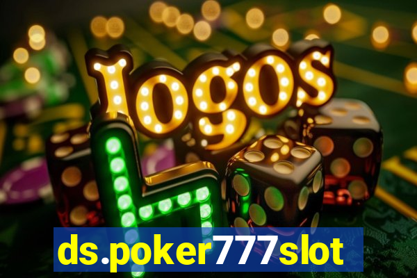 ds.poker777slots.com