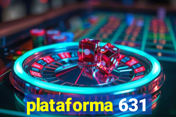 plataforma 631