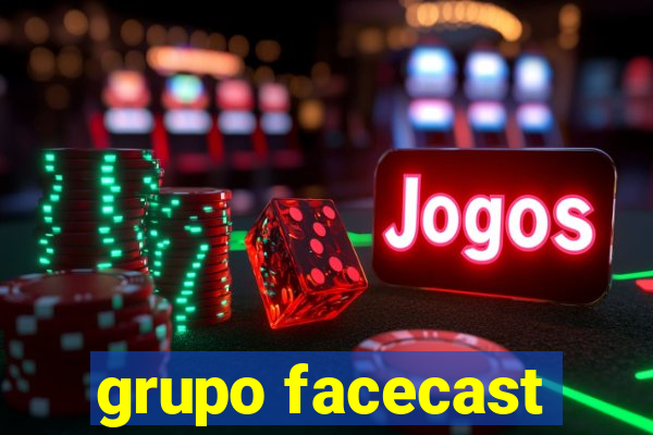 grupo facecast