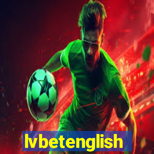 lvbetenglish