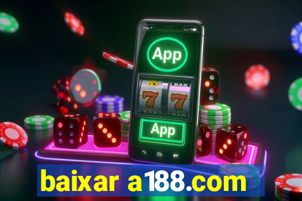 baixar a188.com