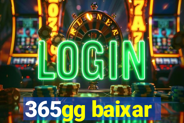 365gg baixar