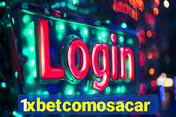 1xbetcomosacar